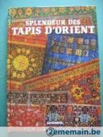 Splendeurs du tapis d'Orient 126 pages, Antiquités & Art, Enlèvement ou Envoi