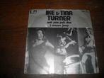 45T Ike & Tina Turner : Ooh poo pah doo, Cd's en Dvd's, Vinyl Singles, Ophalen of Verzenden