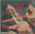Thom Kelling – Flamenco love / Lola + 2 – Single - EP, 7 pouces, Pop, Enlèvement ou Envoi, Single
