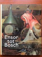 Ensor tot Bosch naar een vlaamsekunstcollectie, Ophalen of Verzenden