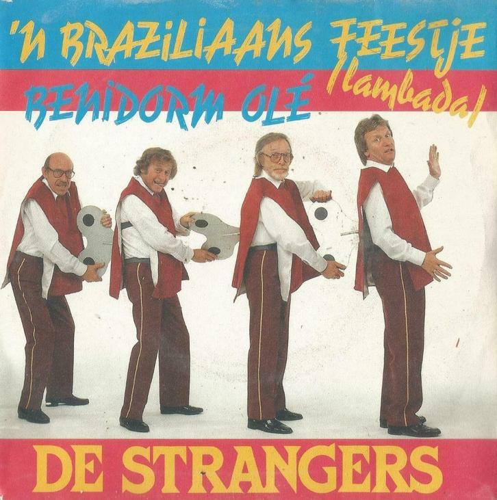 De Strangers – Een Braziliaans feestje / Benidorm Olé - Sing, Cd's en Dvd's, Vinyl Singles, Gebruikt, Single, Nederlandstalig