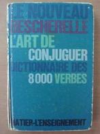 Le nouveau Bescherelle: l'Art de Conjuguer 8000 Verbes 1971, Livres, Livres d'étude & Cours, Utilisé, Enlèvement ou Envoi