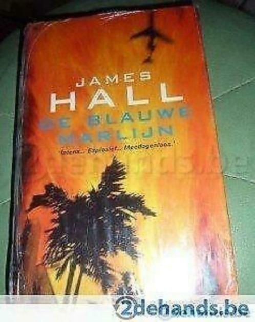 De blauwe Marlijn - James Hall, Livres, Thrillers, Envoi