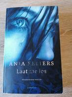 Anja Feliers - Laat me los