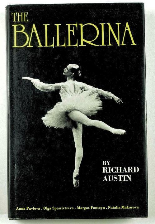 The Ballerina 1974 Richard Austin - Gesigneerd door auteur, Livres, Art & Culture | Danse & Théâtre, Utilisé, Ballet ou Comédie musicale