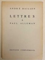 André Baillon - Lettres à Paul Alleman, Ophalen of Verzenden, Gelezen