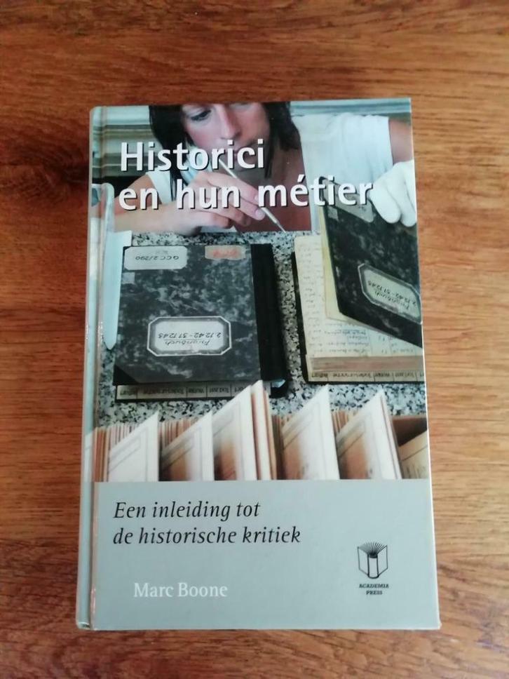Historici en hun métier - Marc Boone, Boeken, Studieboeken en Cursussen, Nieuw, Hoger Onderwijs, Ophalen of Verzenden
