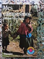 Livre enfant - Mes campesinos (Othmar Franz Lang), Othmar Franz Lang, Utilisé, Enlèvement ou Envoi, Fiction