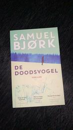De doodsvogel.  Samuel bjork, Boeken, Ophalen of Verzenden, Zo goed als nieuw