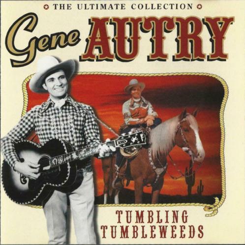 Gene Autry–The Ultimate Collection: Tumbling Tumbleweeds, CD & DVD, CD | Country & Western, Enlèvement ou Envoi