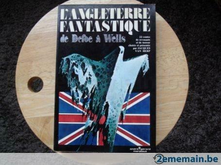 L’Angleterre fantastique de Defoe à Welles, Boeken, Romans, Gelezen