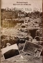 (1951-1952 KOREA BELGEN) Belgians can do too ! Korea 15 juli, Boeken, Oorlog en Militair, Nieuw, Ophalen of Verzenden