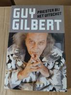 Boek Guy Gilbert priester bij het uitschot, Ophalen of Verzenden, Zo goed als nieuw