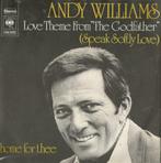 Andy Williams – Speak softly love / Home for thee – Single, 7 pouces, Pop, Enlèvement ou Envoi, Single