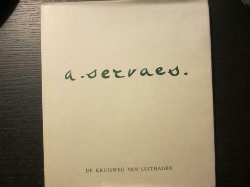 De kruisweg van Luithagen (A. Servaes), Boeken, Kunst en Cultuur | Beeldend, Gelezen, Ophalen of Verzenden