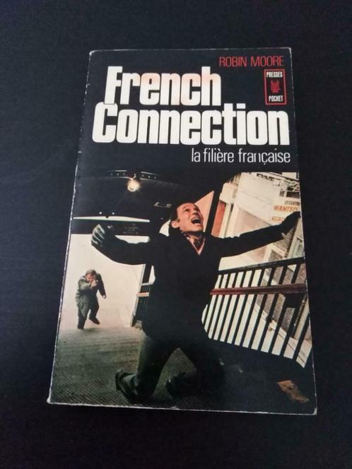 French connection, Robin Moore, Livres, Histoire & Politique, Utilisé, Enlèvement ou Envoi