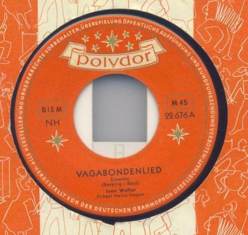 Jean Walter – Vagabondenlied – Single, Cd's en Dvd's, Vinyl Singles, Single, Nederlandstalig, 7 inch, Ophalen of Verzenden