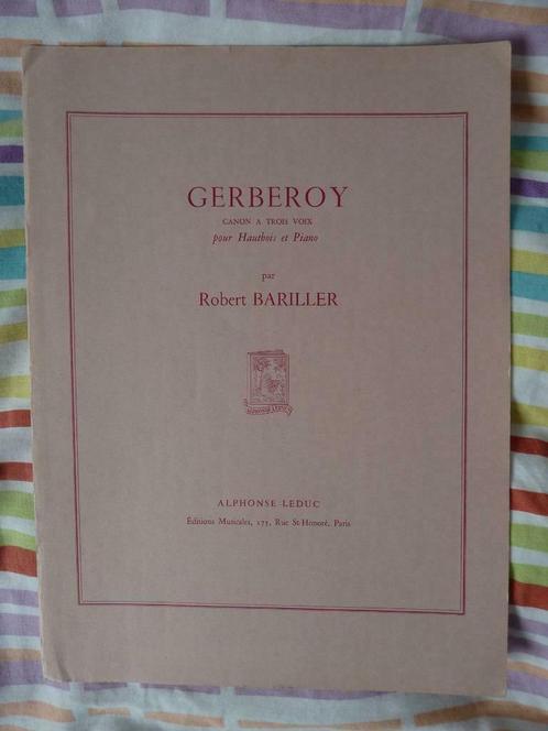 Gerberoy voor hobo en piano - Robert Bariller, Muziek en Instrumenten, Bladmuziek, Gebruikt, Piano, Hobo, Ophalen of Verzenden