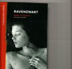 Ravenzwart  ann cleeves 287 blz, Boeken, Ophalen of Verzenden, Zo goed als nieuw