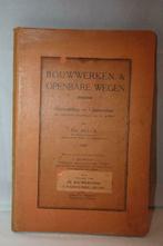 Oud boek - Bouwwerken & Openbare Wegen - Rob. Mullie - 1929, Livres, Technique, Utilisé, Enlèvement ou Envoi, Architecture