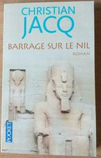 Barrage sur le Nil (Christian Jacq) - livre neuf, Boeken, Nieuw, Christian Jacq, Ophalen of Verzenden
