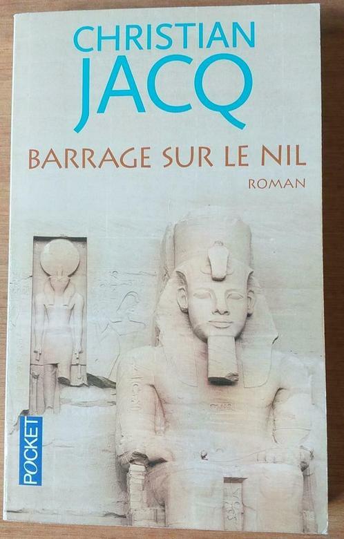 Barrage sur le Nil (Christian Jacq) - livre neuf, Livres, Romans, Neuf, Enlèvement ou Envoi