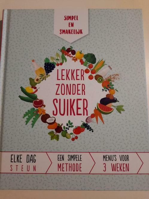 Vanessa Bedjaï-Haddad - Lekker zonder suiker, Livres, Livres de cuisine, Neuf, Pays-Bas et Belgique, Cuisine saine, Enlèvement ou Envoi