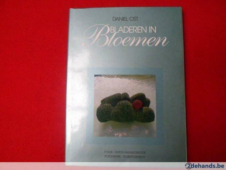 Daniël Ost: Bladeren in Bloemen, Boeken, Natuur, Gelezen, Overige onderwerpen, Ophalen of Verzenden