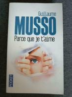 Roman Guillaume Musso "Parce que je t'aime", Envoi