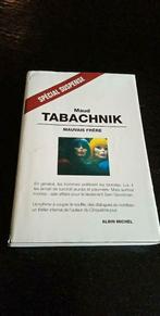 Mauvais frere  Tabachnik Maud  roman  Albin Michel, Boeken, Ophalen of Verzenden, Gelezen, België