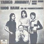 Nico Haak en de Paniekzaaiers – Tango Johnny - Single, Ophalen of Verzenden