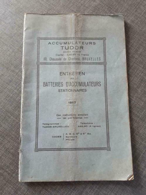 Accumulateurs Tudor - 1927, Boeken, Auto's | Boeken, Gelezen, Ophalen of Verzenden