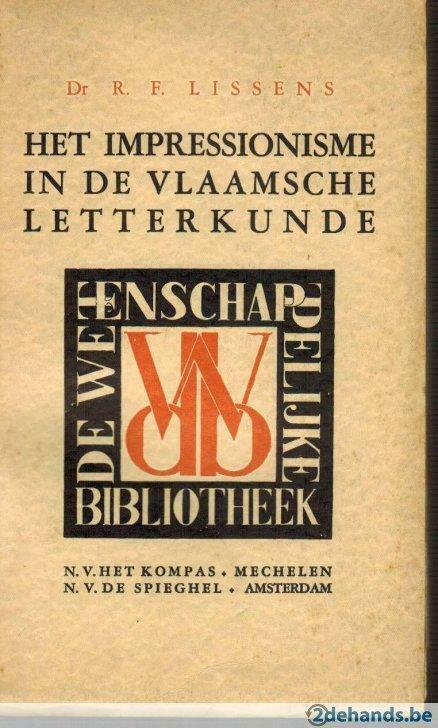 Dr. R. F. Lissens, Het impressionisme in de Vlaamsche letter, Boeken, Literatuur, Gelezen, Ophalen of Verzenden