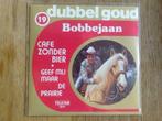 single bobbejaan schoepen, Cd's en Dvd's, Ophalen of Verzenden, 7 inch, Nederlandstalig, Single