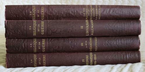La Belgique et la Guerre - 4 tomes (1926-28) Ed. Bertels BXL, Livres, Guerre & Militaire, Utilisé, Général, Avant 1940, Enlèvement