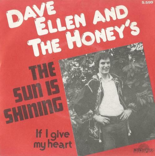 Dave Ellen and the Honey’s – The sun is shining - Single, Cd's en Dvd's, Vinyl Singles, Single, Nederlandstalig, 7 inch, Ophalen of Verzenden