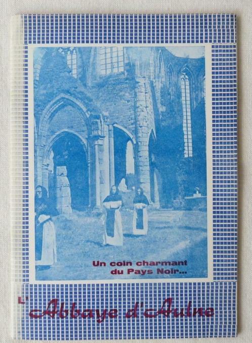 Régionalisme: Abbaye d'Aulne  guide + carte postale, Antiquités & Art, Antiquités | Livres & Manuscrits, Enlèvement ou Envoi