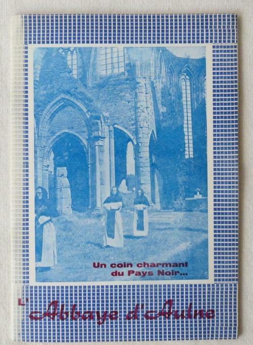 Régionalisme: Abbaye d'Aulne  guide + carte postale, Antiek en Kunst, Antiek | Boeken en Manuscripten, Ophalen of Verzenden