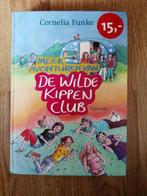 Boek: de wilde kippen club, Fictie, Cornelia Funke, Ophalen of Verzenden, Zo goed als nieuw
