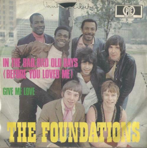 The Foundations – In the bad, bad old days / Give me love –, CD & DVD, Vinyles Singles, Single, Pop, 7 pouces, Enlèvement ou Envoi