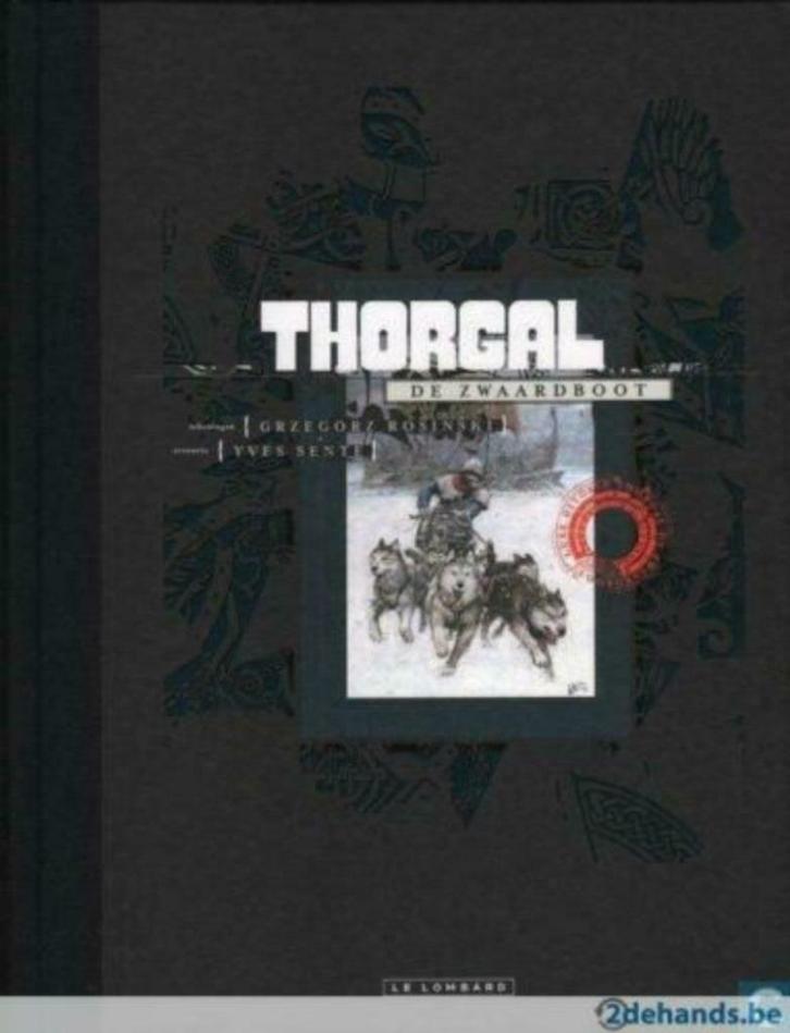Thorgal 33 : De Zwaardboot Hardcover luxe uitgave, Boeken, Stripverhalen, Nieuw, Eén stripboek, Ophalen of Verzenden