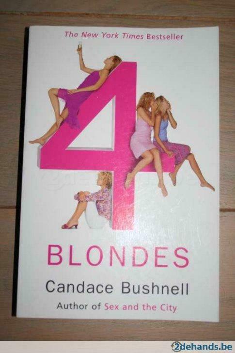 4 blondes - Candace Bushnell ***NIEUWSTAAT***  Engelstalig, Boeken, Romans, Gelezen