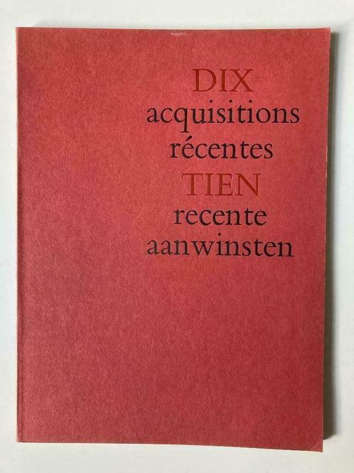 Dix acquisitions récentes - Tien recente aanwinsten (1969), Boeken, Kunst en Cultuur | Beeldend, Ophalen of Verzenden