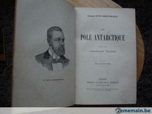 Au pôle antarctique, Otto Nordenskjöld, Antiquités & Art, Antiquités | Livres & Manuscrits