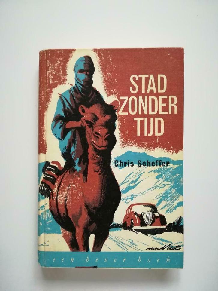 Stad zonder tijd (Chris Scheffer / 1963), Boeken, Kinderboeken | Jeugd | 10 tot 12 jaar, Gelezen, Fictie, Ophalen of Verzenden