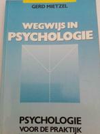 Wegwijs in de psychologie Gerd Mietzel uitgeverij Thieme, Comme neuf, Psychologie cognitive, Enlèvement ou Envoi