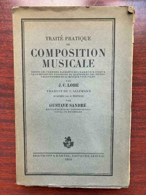 Traité Pratique de Composition Musicale - J.C. Lobe, Boeken, Muziek, Gelezen, Ophalen of Verzenden