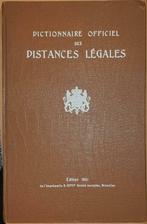 Dictionnaire officiel des distances légales par les voies or, Livres, Encyclopédies, Autres sujets/thèmes, Utilisé, Enlèvement ou Envoi
