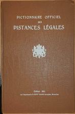 Dictionnaire officiel des distances légales par les voies or, Livres, Encyclopédies, Série complète, Enlèvement ou Envoi, Utilisé