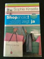 Shopaholic zegt ja - Sophie Kinsella, Ophalen, Gelezen, Sophie Kinsella, België